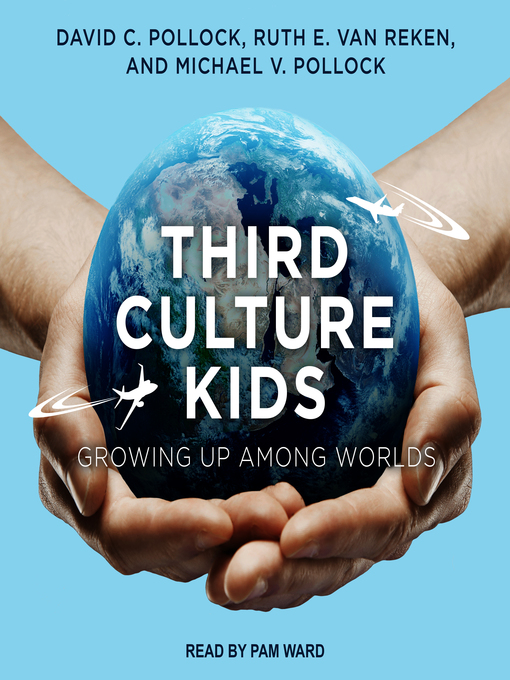 Title details for Third Culture Kids by David C. Pollock - Available